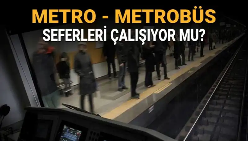 İstanbul Ulaşımında Bugün Metrobüs ve Metro Çalışıyor mu? Grev Hakkında Bilmeniz Gerekenler