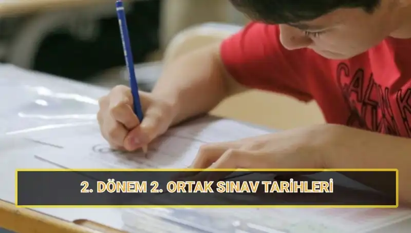 2025 MEB İkinci Ortak Yazılı Sınav Tarihleri: Öğrencileri Bekleyen Kritik Günler